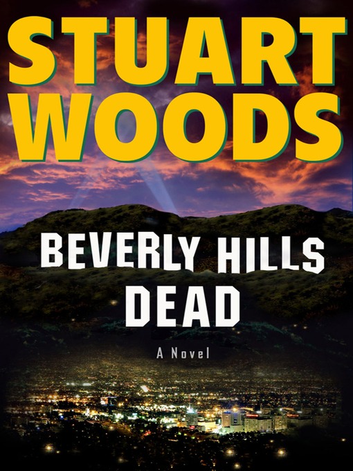Title details for Beverly Hills Dead by Stuart Woods - Wait list